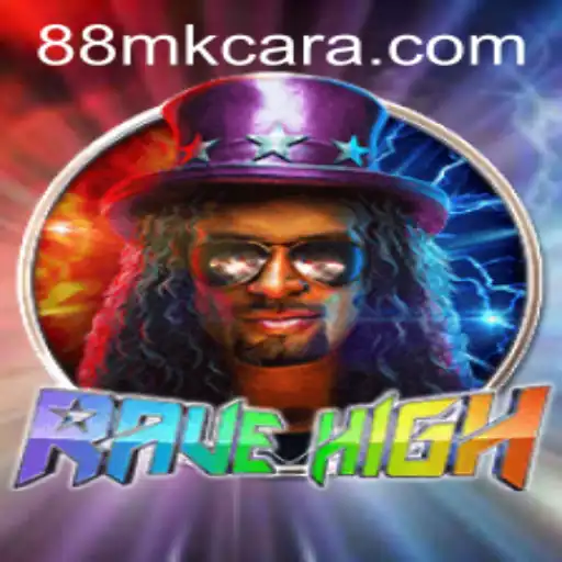 Unveiling the Thrilling World of RaveHigh: A Closer Look at Gameplay with 88MK.com